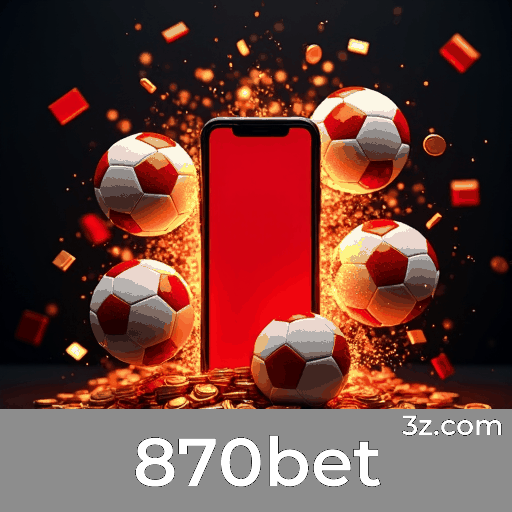 870bet: Plataforma de Cassino e Apostas Confiável